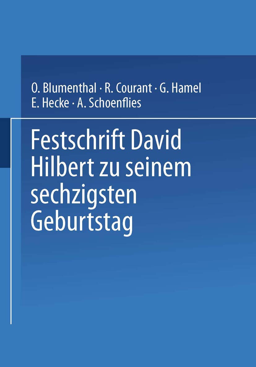Festschrift David Hilbert on his sixtieth birthday (German edition)