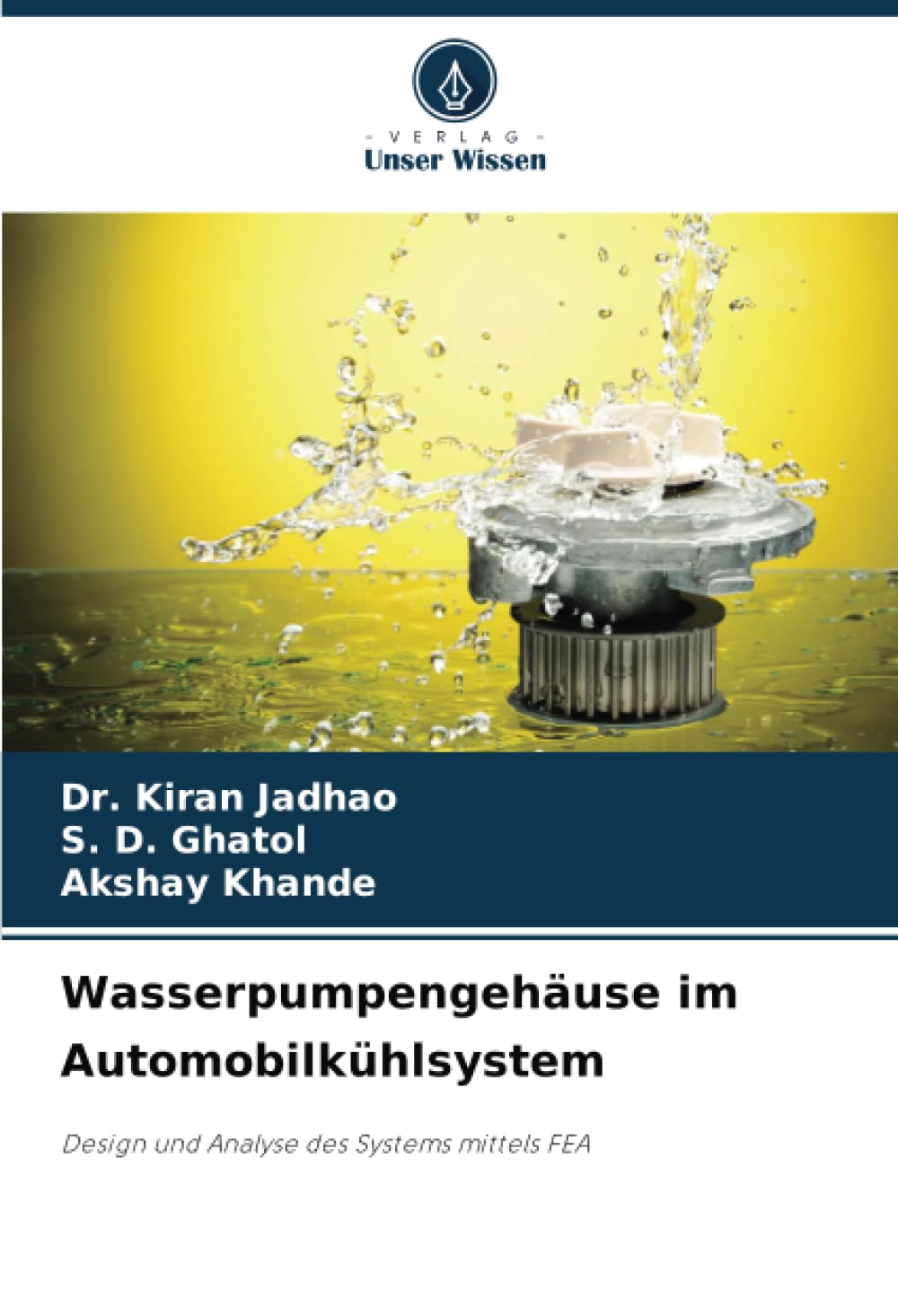 Wasserpumpengehäuse im Automobilkühlsystem: Design und Analyse des Systems mittels FEA