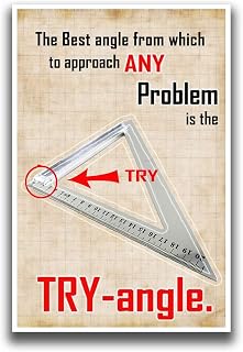 The Best Angle to Solve Any Problem Poster | 12-Inches by 18-Inches | Motivational Inspirational Educational Classroom | JSC104