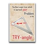 JSC The Best Angle to Solve Any Problem Poster | 12-Inches by 18-Inches | Motivational Inspirational Educational Classroom | JSC104