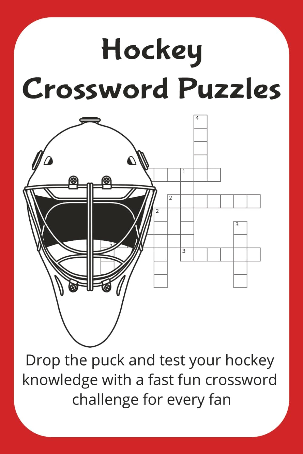 hockey crosswords: Drop the puck and test your hockey knowledge with a fast fun crossword challenge for every fan