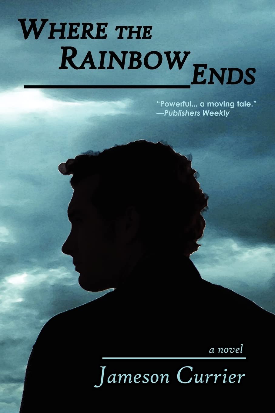 Where the Rainbow Ends