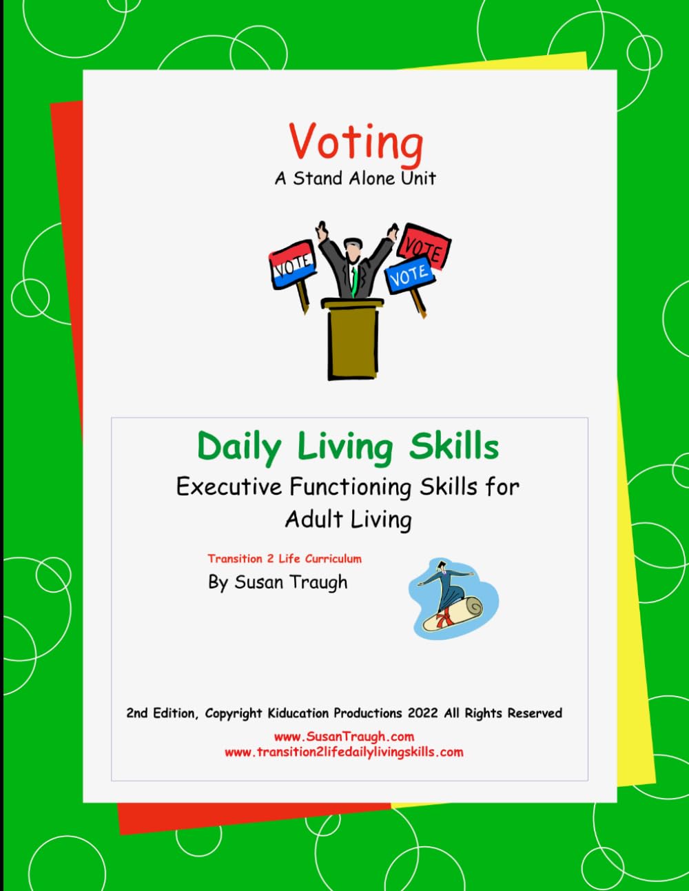 Voting: from Susan Traugh's Daily Living Skills series promoting skills needed to become a successful adult (Daily Living Skills - Susan Traugh)