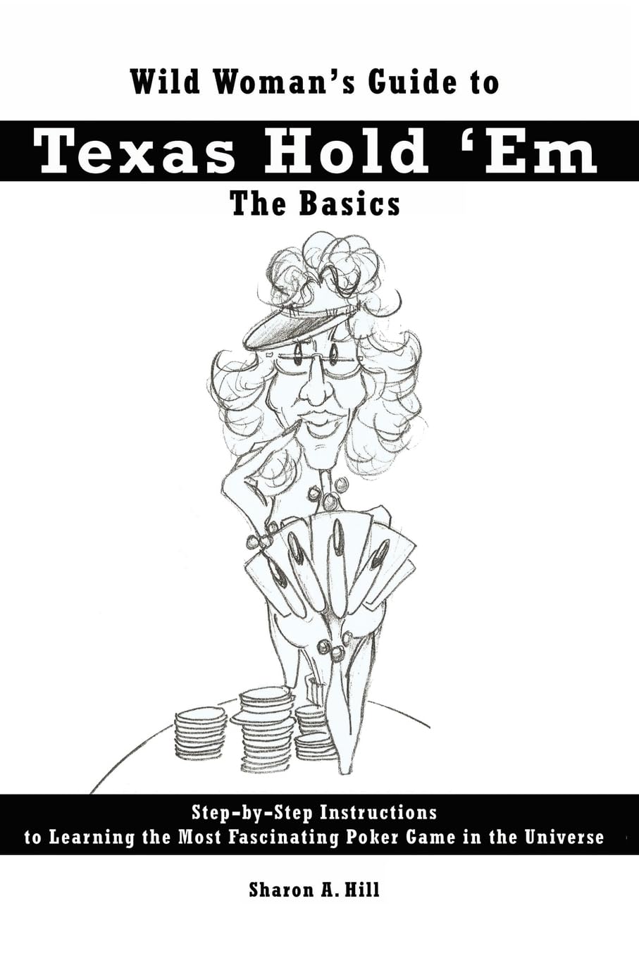 2005 Wild Woman's Guide to Texas Hold 'Em Poker
