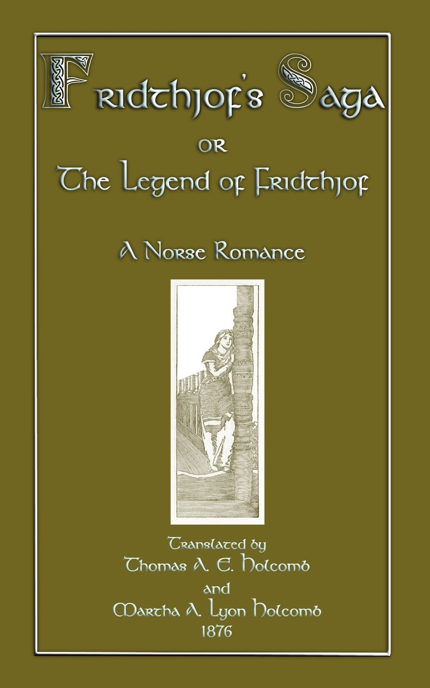 Buy Fridthjof's Saga (Myths, Legend and Folk Tales from Around the World) — BookShops.in