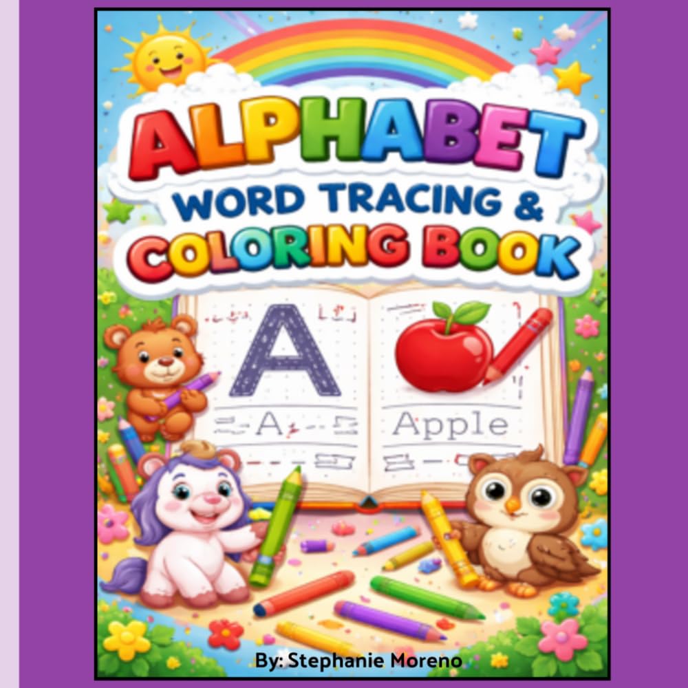 Alphabet Word Tracing & Coloring Book: alphabet tracing, preschool, kindergarten, handwriting, toddlers, ages 3-5, early learning, coloring