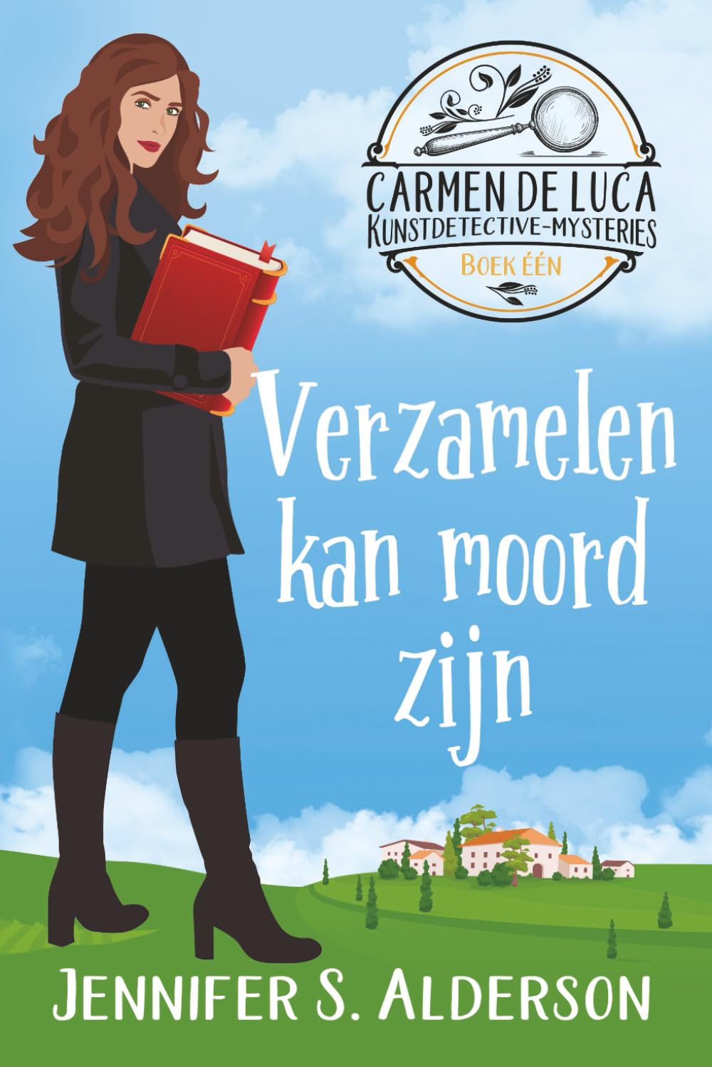Verzamelen kan moord zijn (Carmen De Luca Kunstdetective-mysteries)