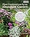 Produktbild The Abundant Flower Gardener: Design and Grow a Fabulous Flower and Vegetable Garden