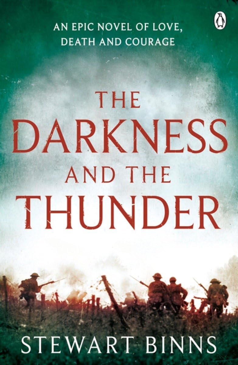 The Darkness and the Thunder: 1915: The Great War Series: 2