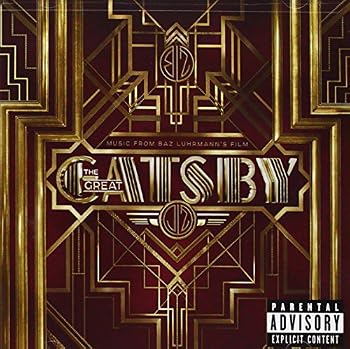 Audio CD The Great Gatsby: Music From Baz Luhrmann's Film Book