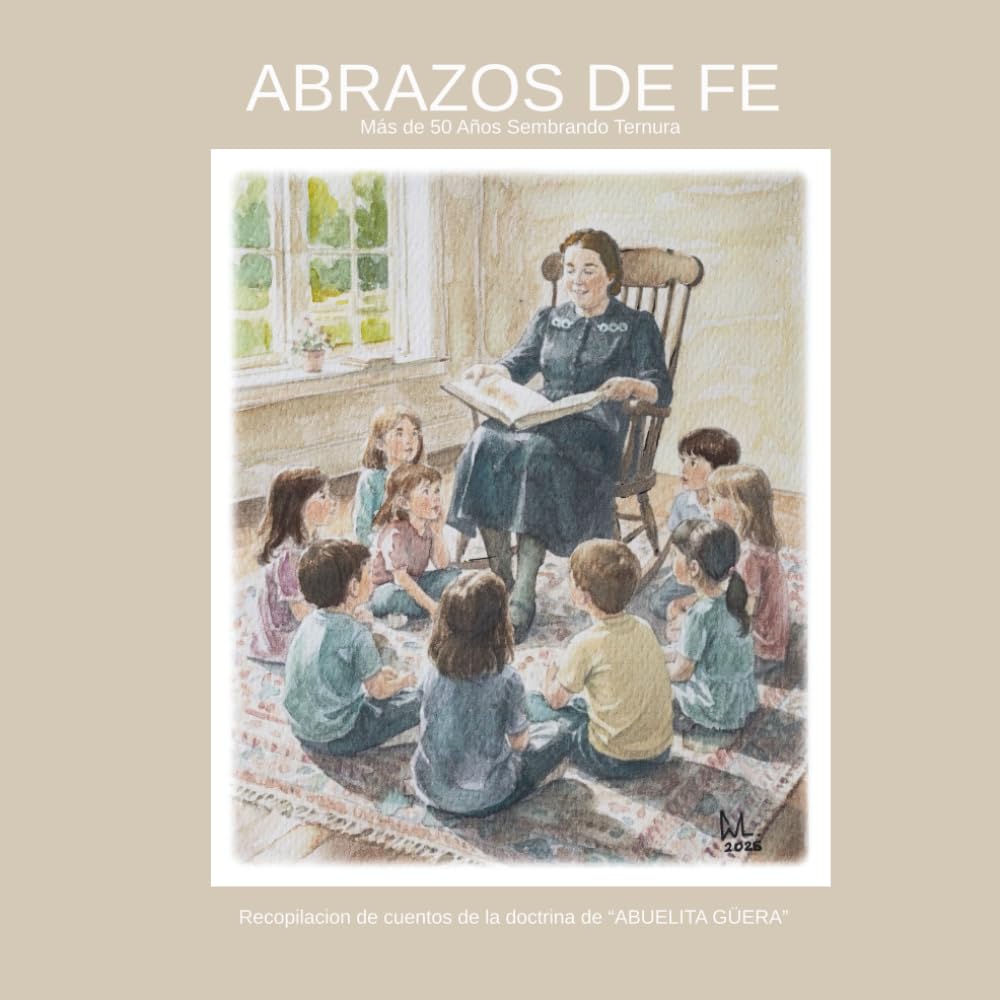 ABRAZOS DE FE: Más de 50 Años Sembrando Ternura