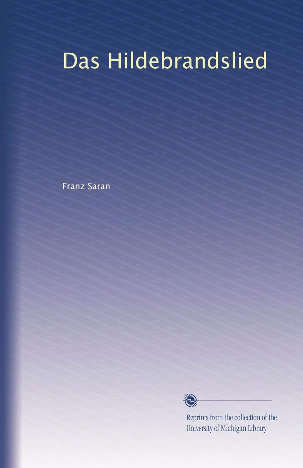 Das Hildebrandslied Amazon.in Books