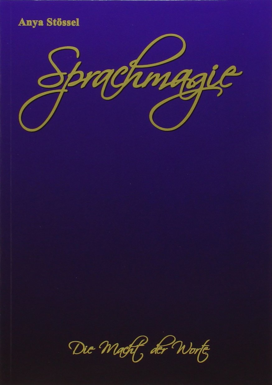 Sprachmagie: Die Macht der Worte