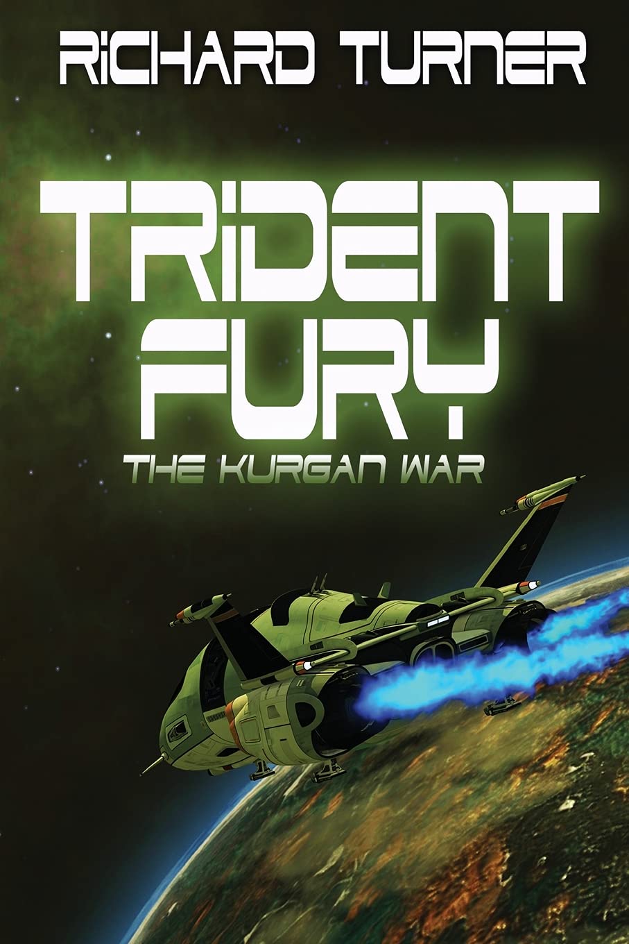 Trident Fury: Volume 3 (The Kurgan War)