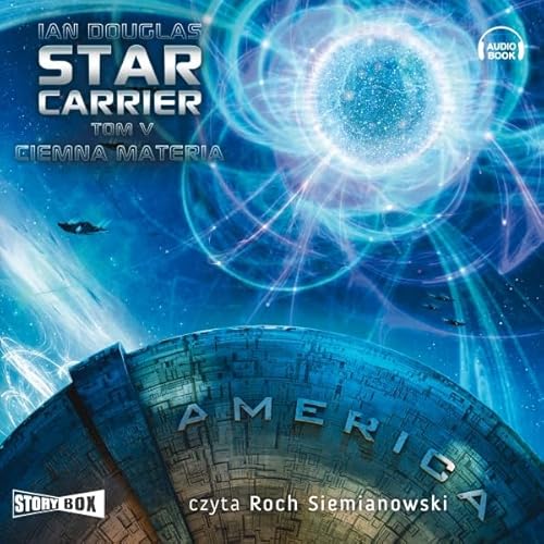 Ciemna materia Audiolivro Por Ian Douglas capa