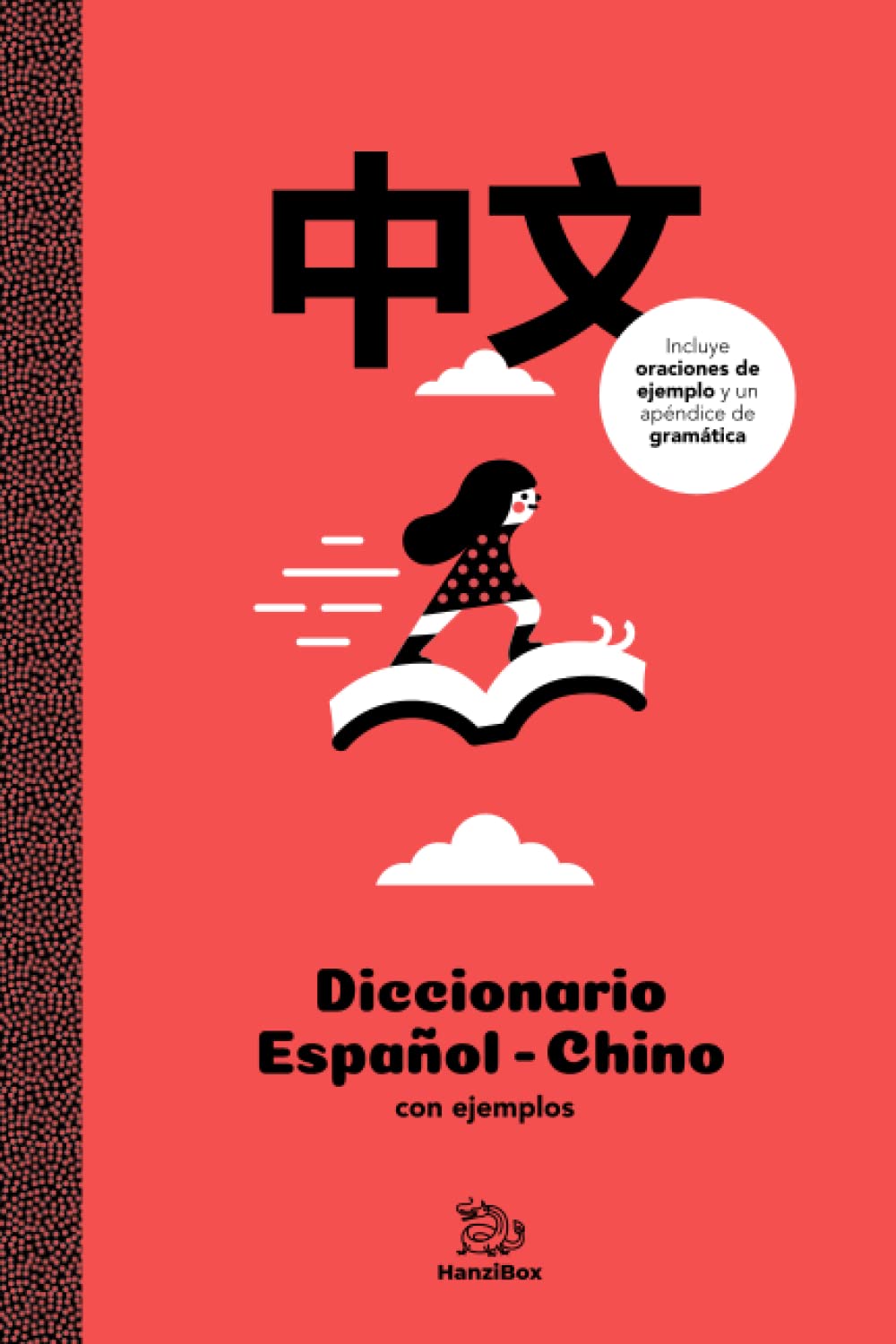 Diccionario Español Chino con ejemplos (Spanish Edition)      Paperback – August 29, 2022
