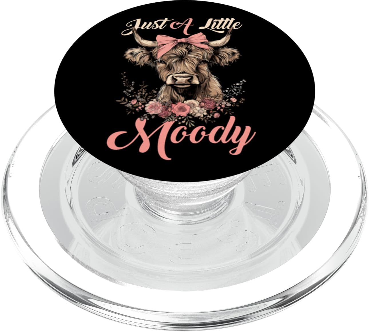 Highland Cow Just A Little Moody Flower Funny Farm Farmer PopSockets PopWallet for MagSafe