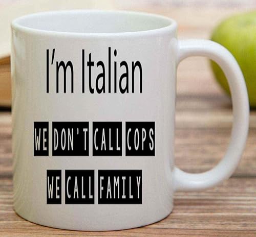 Miniatura 2 de Regalo ideal para italianos, una gran sorpresa de cumpleaños para cuñado italiano, We Don't Call Cops, taza de café de cerámica blanca de 11 onzas