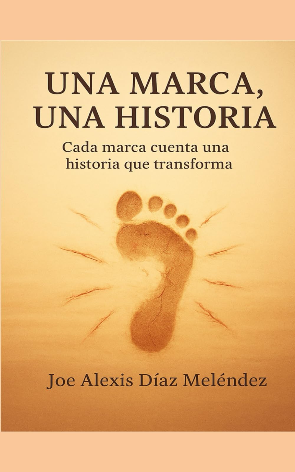 Una marca, Una Historia