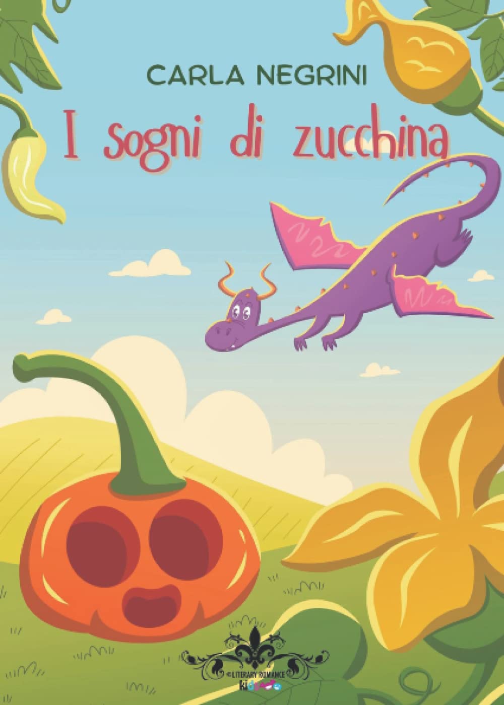 I sogni di zucchina: (Literary Romance Kids)