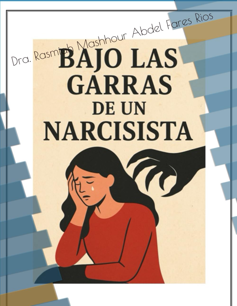 Bajo las garras de un narcisista