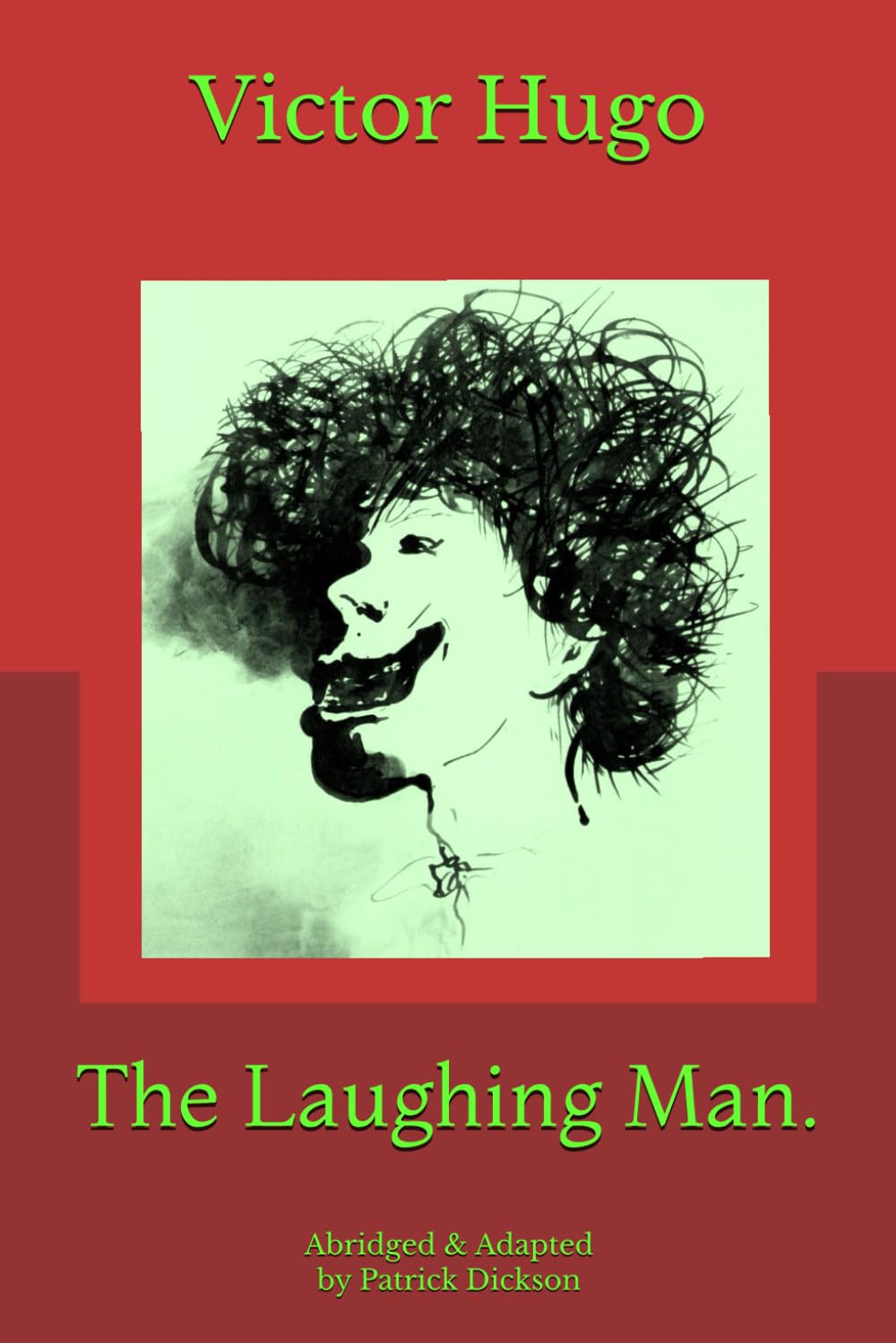 The Laughing Man.: L'Homme Qui Rit.