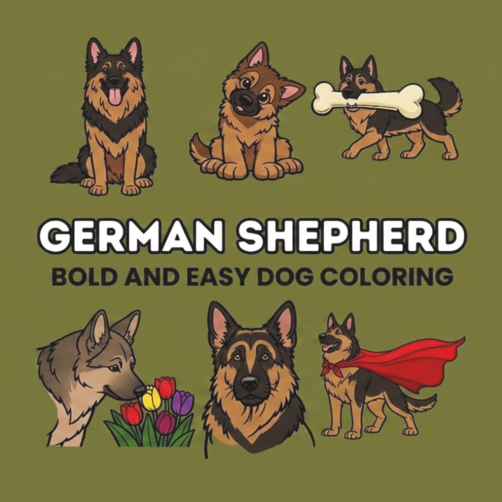 German Shepherd Coloring Book: 50 Bold and Easy Designs: Simple Dog Illustrations for Kids, Seniors, and Stress Relief (The Puppy Palette: Bold & Easy)