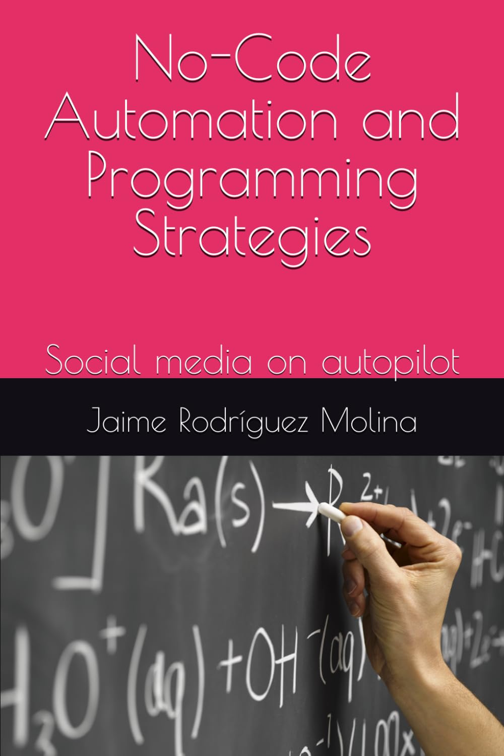 No-Code Automation and Programming Strategies: Social media on autopilot