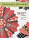 Distinctive Dresdens: 26 Intriguing Blocks, 6 Projects