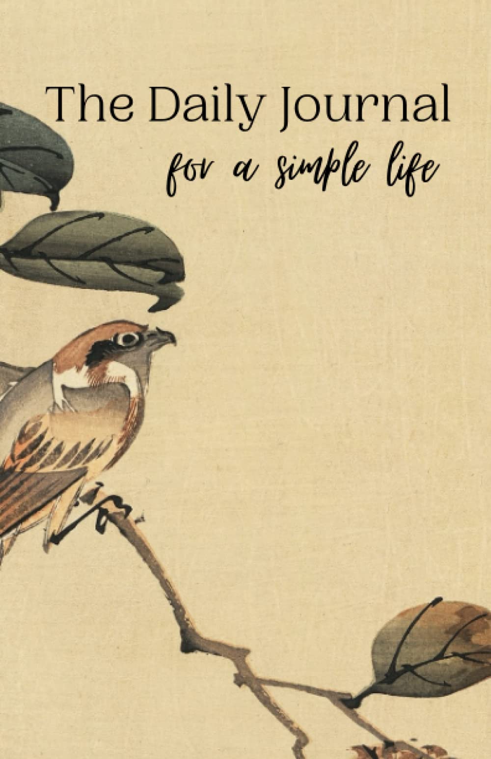 The Daily Journal: for a simple life