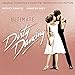 Ost: Ultimate Dirty Dancing