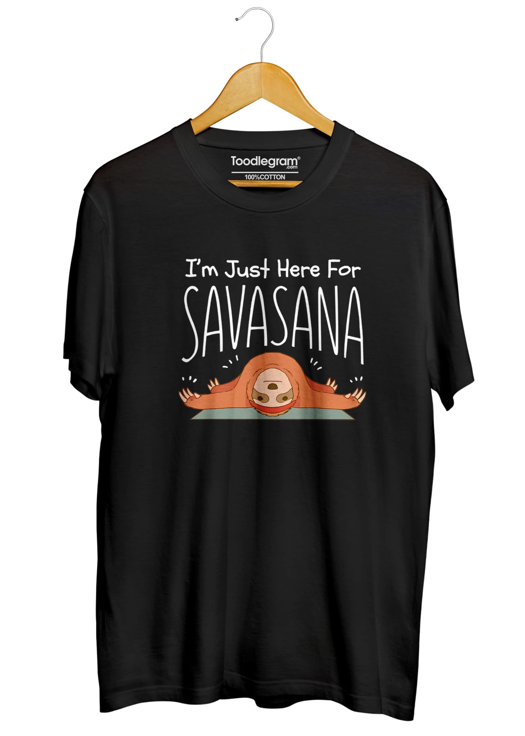ToodlegramI'm just here for Savasana Men/Women Tshirt, 100% Cotton Regular Fit Graphic Printed Tshirt, Plus Size Collection, Sizes S-7XL, All Plus Sizes