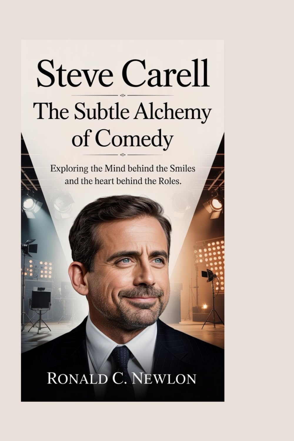 Steve Carell: The Subtle Alchemy of Comedy: Exploring the Mind Behind the Smiles and the Heart Behind the Roles