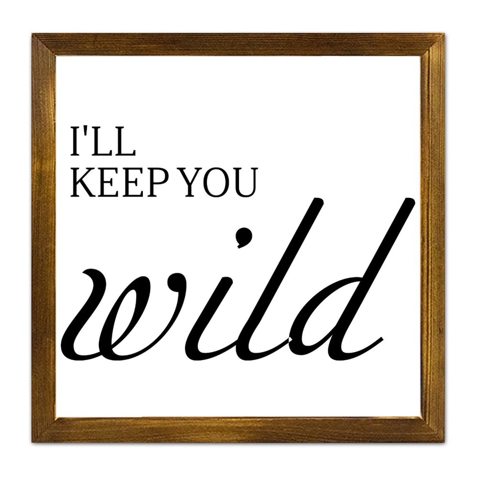 Plaque en bois encadrée rustique avec citation Wild Wood, format carré de 30,5 x 30,5 cm