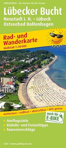 Lübecker Bucht, Neustadt i. Holstein - Lübeck, Ostseebad Boltenhagen: Rad- und Wanderkarte mit Ausflugszielen, Einkehr- &amp; Freizeittipps, wetterfest, ... 1:50000 (Rad- und Wanderkarte: RuWK)