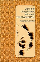 Light and Living Matter, Volume 1: the Physical Part; 0070112932 Book Cover