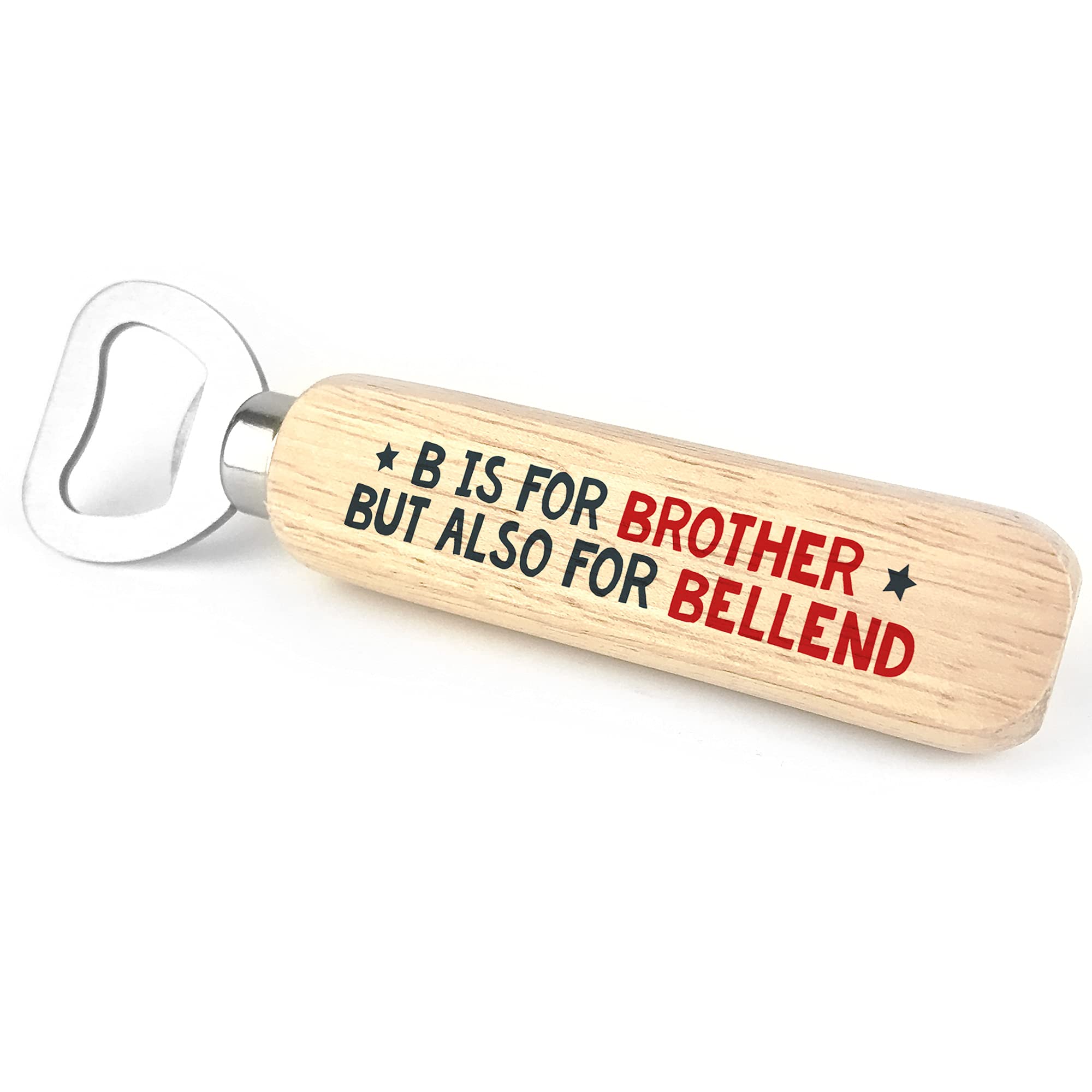 Funny Brother Gift for Birthday Wooden Bottle Opener Novelty Gift for Him Keepsake