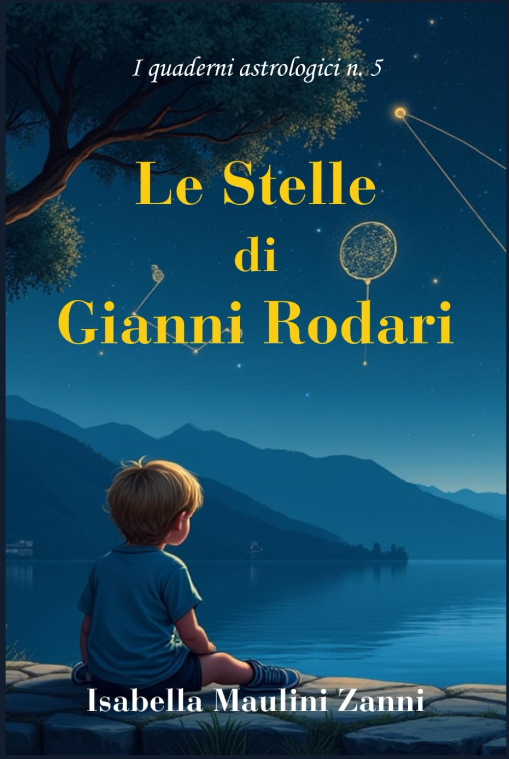 Le stelle di Gianni Rodari (I Quaderni Astrologici)