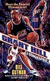 grant hill filas  Grant Hill: A Biography