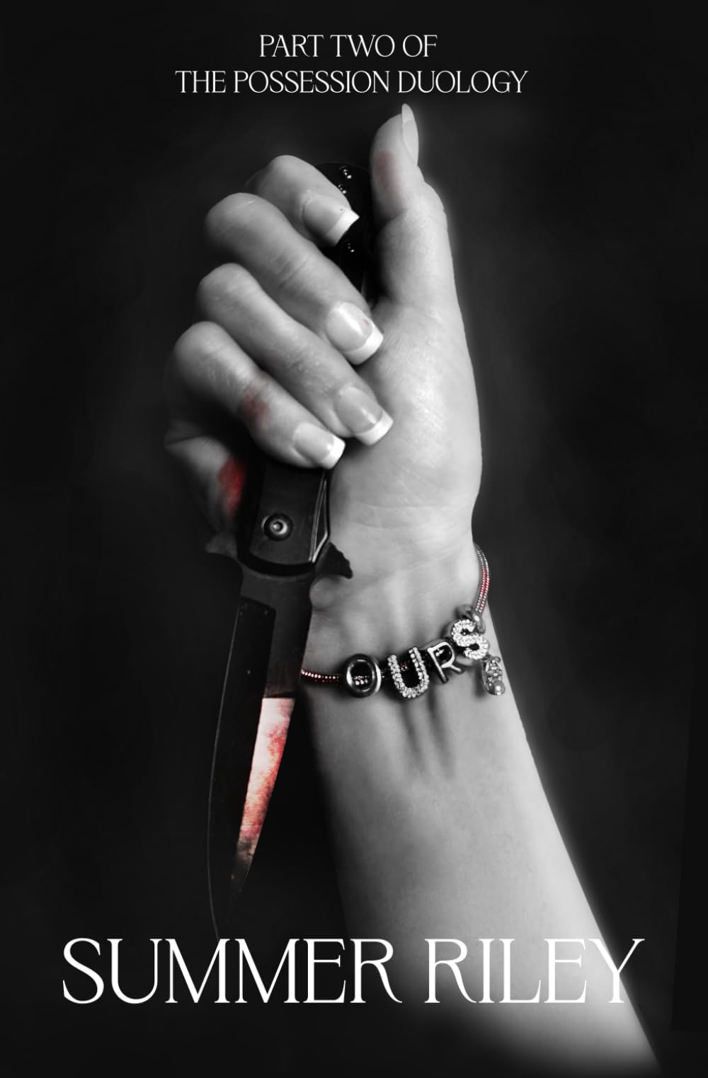 OURS: 2 (The Possession Duology)