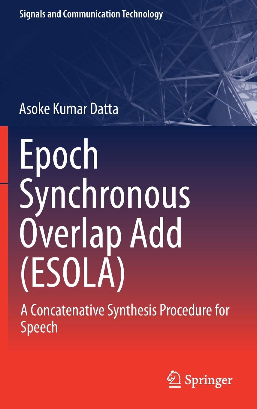 Epoch Synchronous Overlap Add (ESOLA): A Concatenative Synthesis Procedure for Speech
