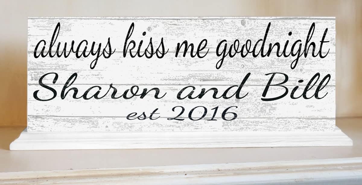 Custom Wedding Gift or Anniversary Family Established Sign Name & Est. Date for Mantel or Shelf - Solid Wood - 16.5in x 6.25in x 3in (Always Kiss Me Goodnight)