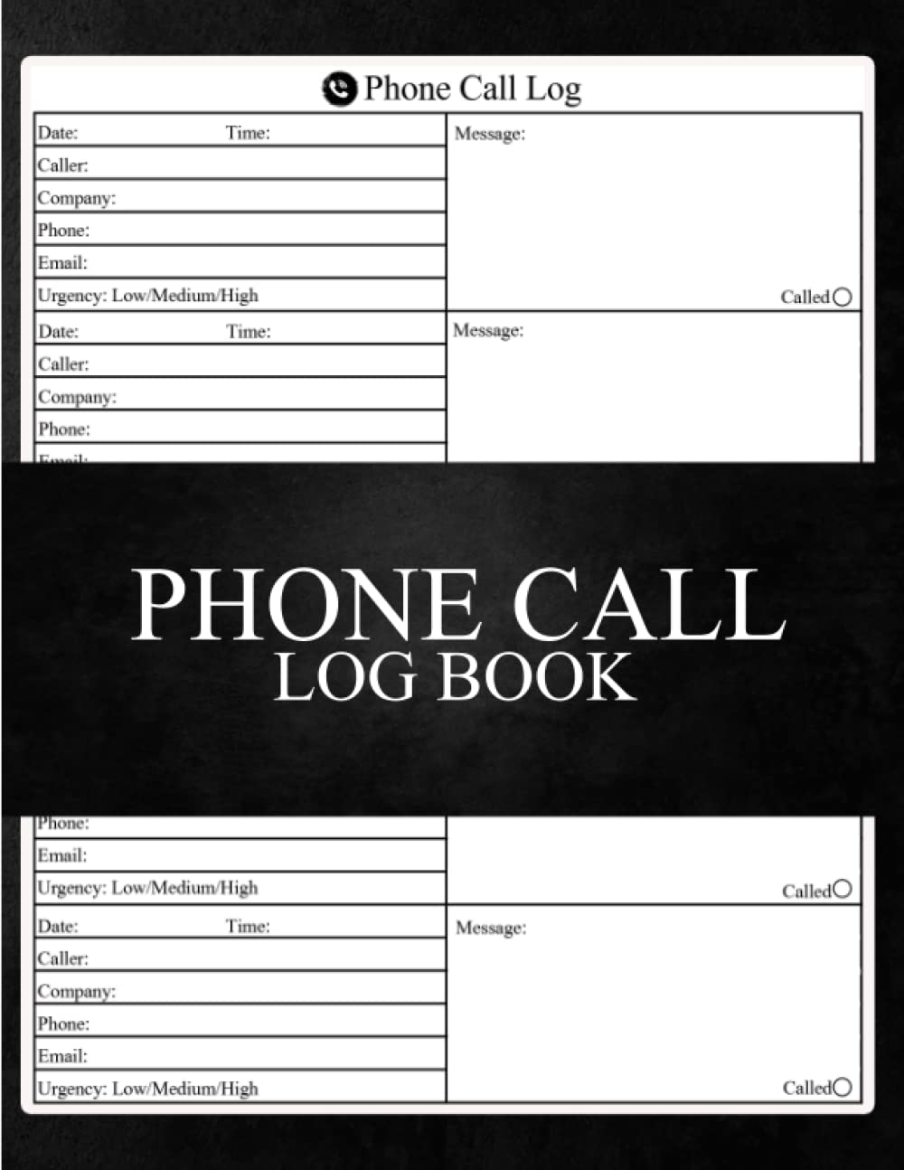 Phone Call Log Book: Telephone Message Book With Over 500 Call Log Space | Business and Customer Service Calls | Voicemail Notebook | Inbound and Outbound Call Log Book for Business.