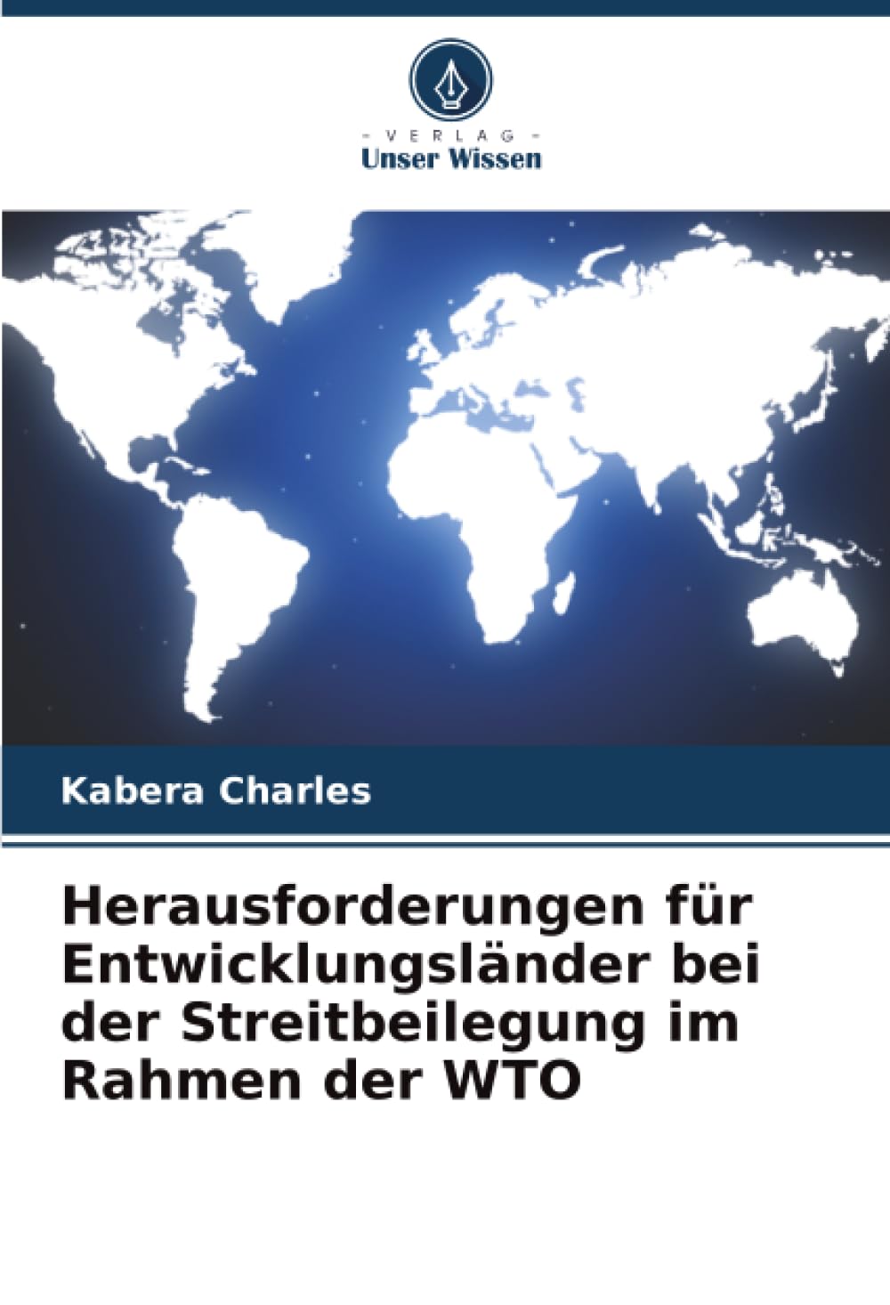 Herausforderungen für Entwicklungsländer bei der Streitbeilegung im Rahmen der WTO