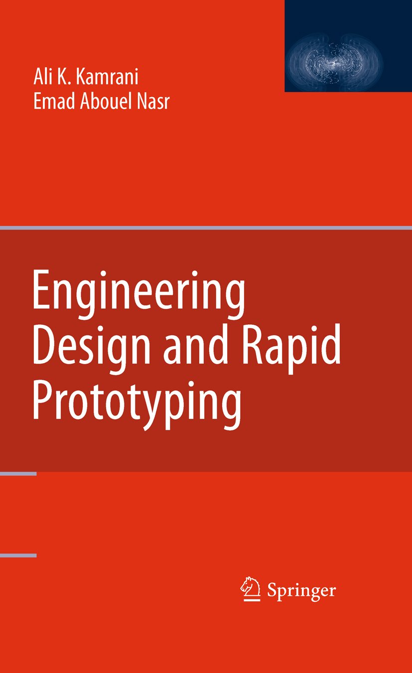 Engineering Design and Rapid Prototyping