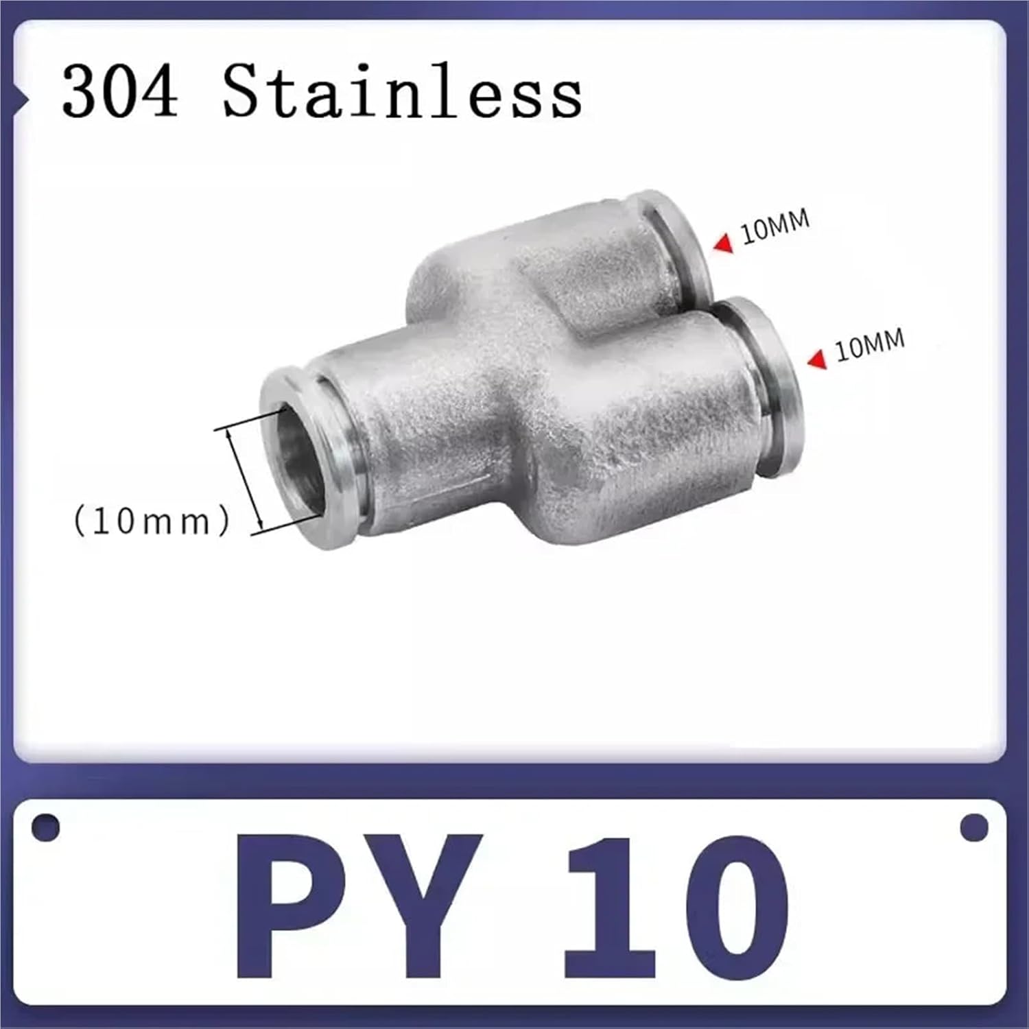 Pneumatic Connectors Hose Fittings PY 3-way 4mm 6mm 8mm 10mm 12mm Pipe Connector 304 Stainless Steel 1Pcs(PY10mm)