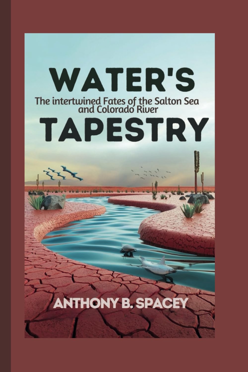Water's Tapestry: The intertwined Fates of the Salton Sea and Colorado River