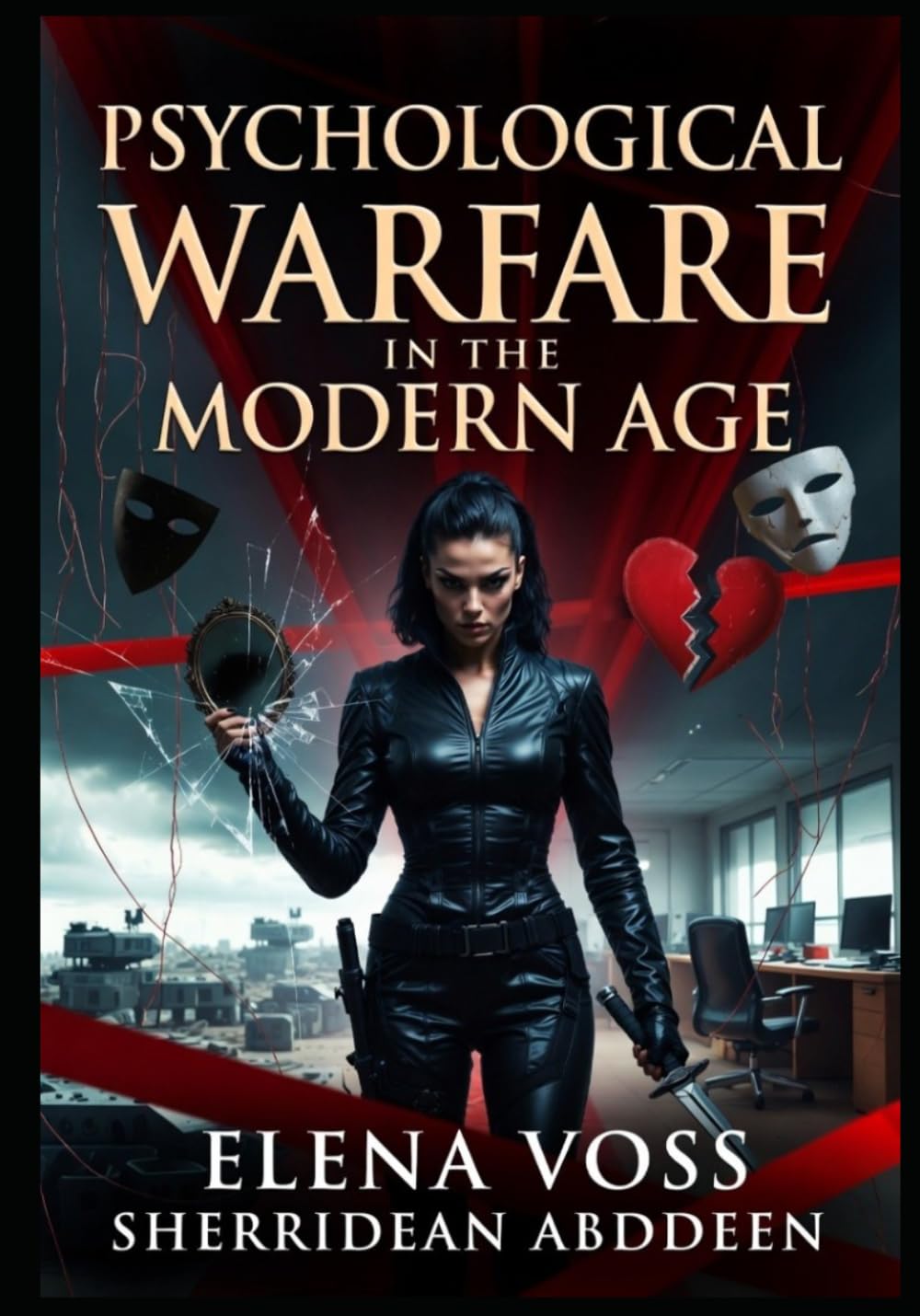 Psychological Warfare in the Modern Age