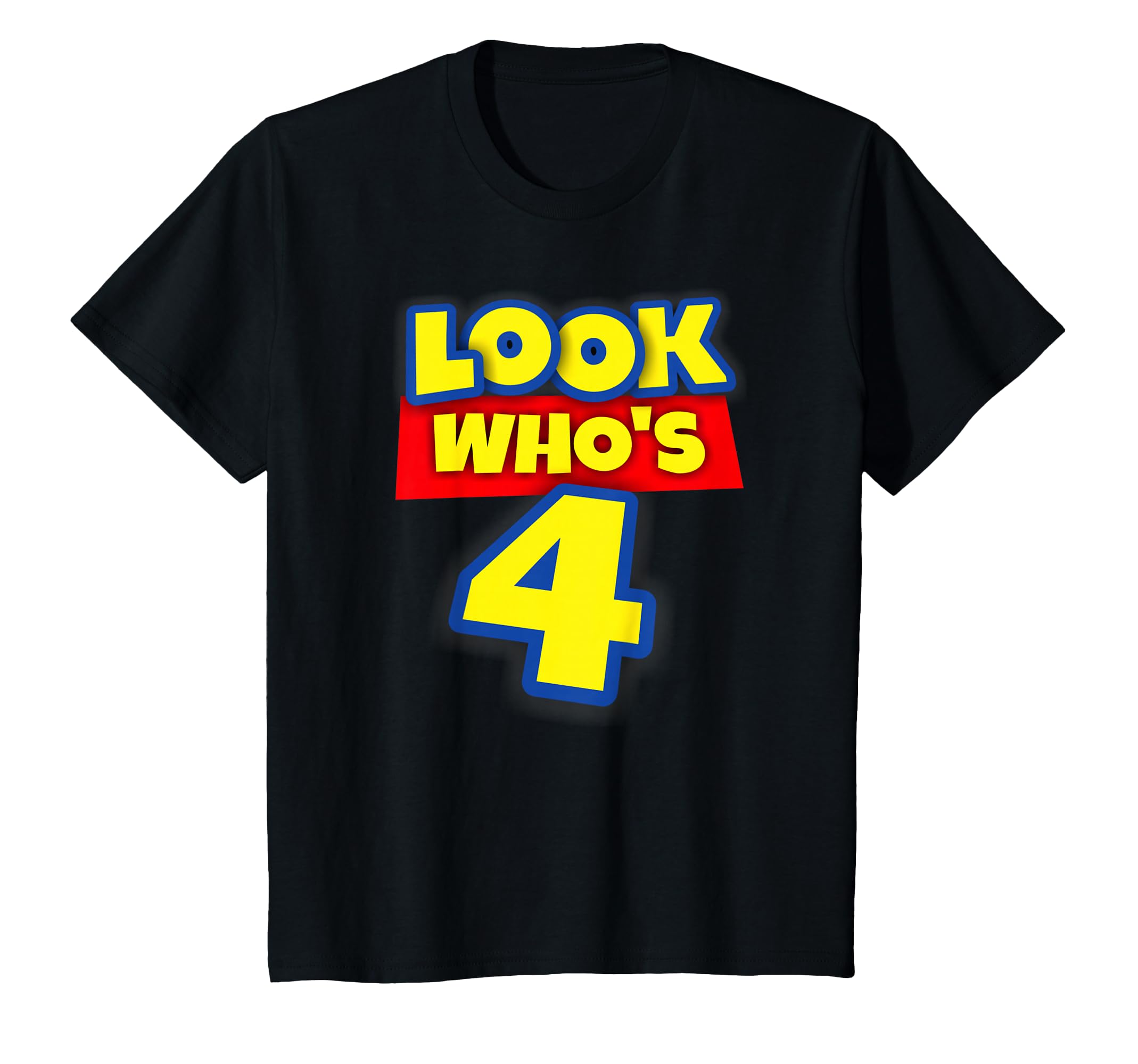 4 Year Old Birthday Party Theme Boys Girls Look Who's 4 T-Shirt