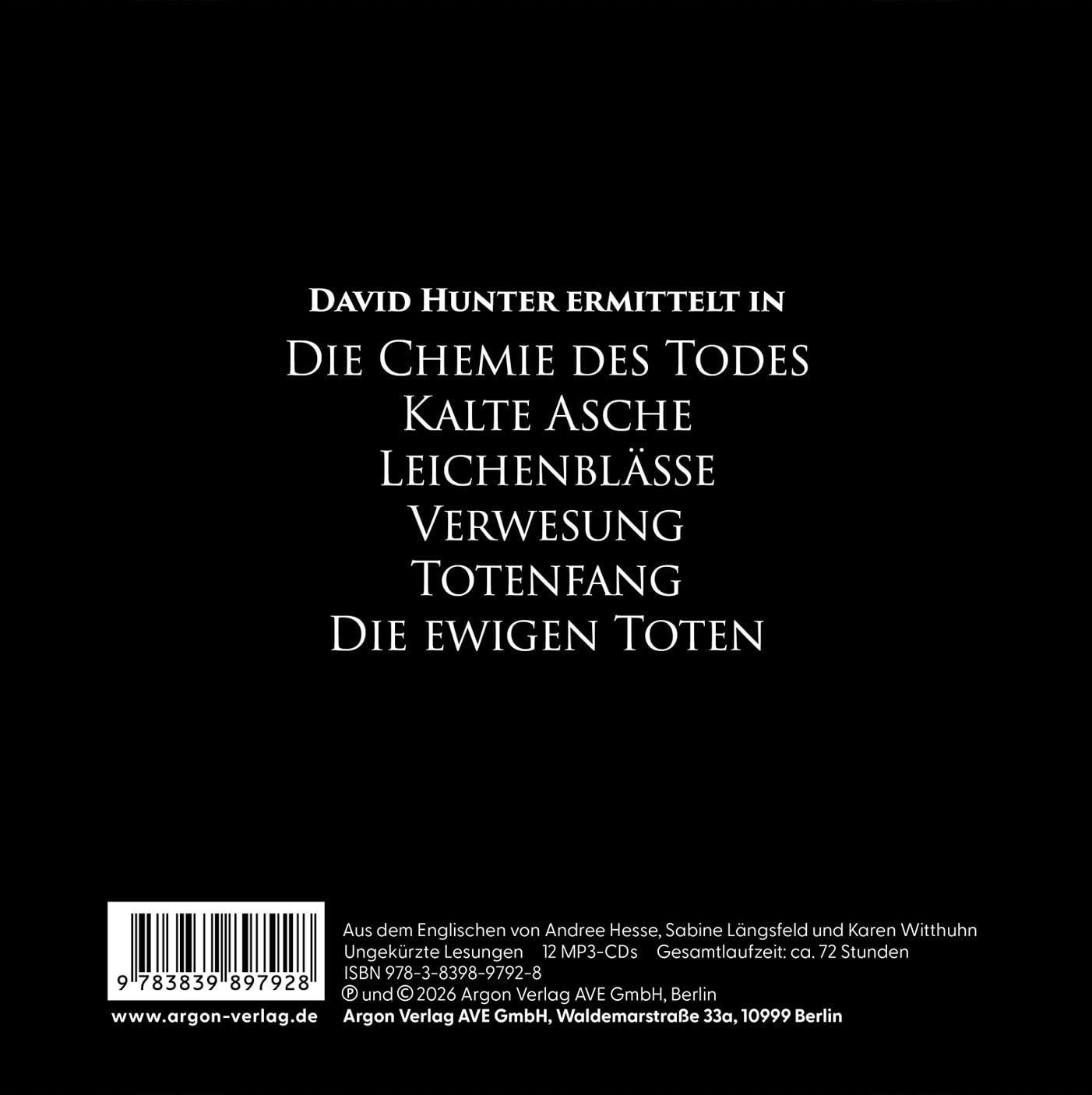 David Hunter – Die Platin-Box: Die Chemie des Todes, Kalte Asche, Leichenblässe, Verwesung, Totenfang, Die ewigen Toten
